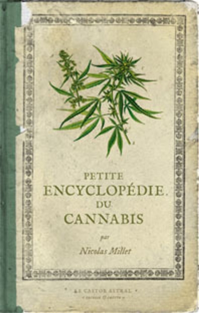 Petite encyclopédie du cannabis