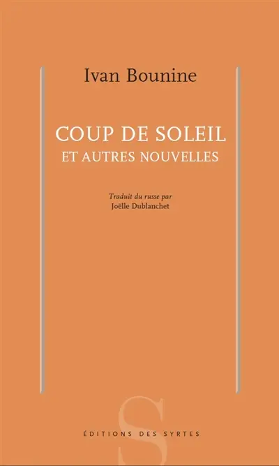 Coup de soleil : et autres nouvelles
