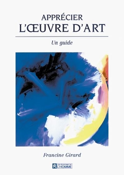 Apprécier l'oeuvre d'art :...