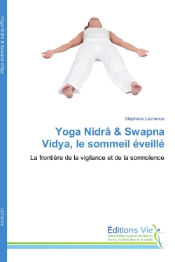 Yoga Nidrâ & Swapna Vidya,...