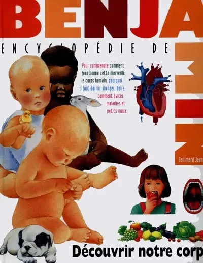 Découvrir notre corps