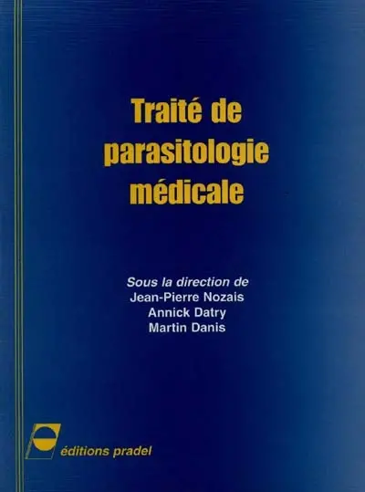 Traité de parasitologie médicale