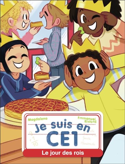Je suis en CE1. Le jour des rois