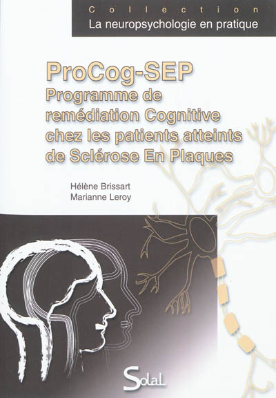 ProCog-SEP : programme de remédiation cognitive chez les patients atteints de sclérose en plaque