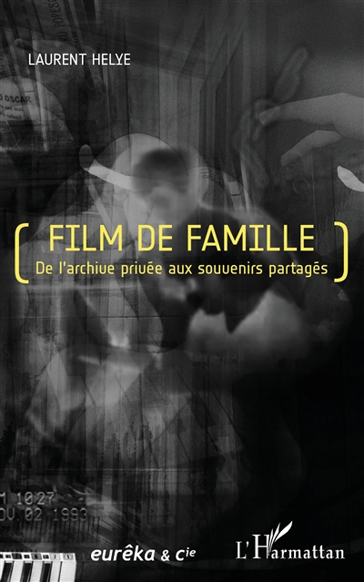 Film de famille : de l'archive privée aux souvenirs partagés