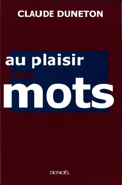 Au plaisir des mots