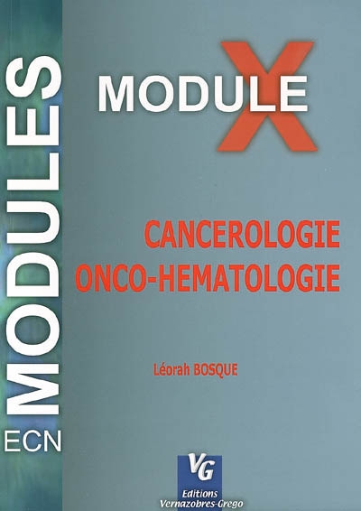 Module 10 : cancérologie, onco-hématologie