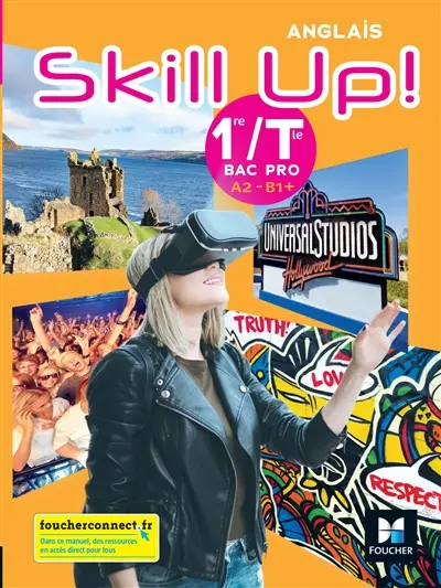 Skill up! anglais, 1re, terminale bac pro : A2-B1+