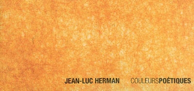 Jean-Luc Herman, couleurs poétiques
