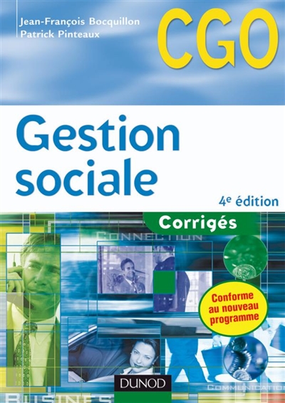 Gestion sociale : corrigés : processus 2 : organisation du système d'information comptable et de gestion