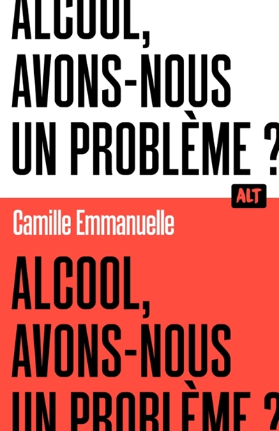 Alcool, avons-nous un...