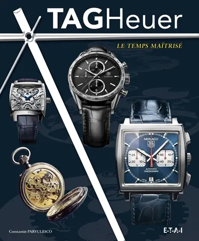 Tag Heuer : le temps maîtrisé