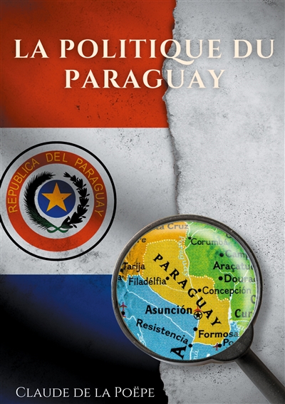 La Politique du Paraguay