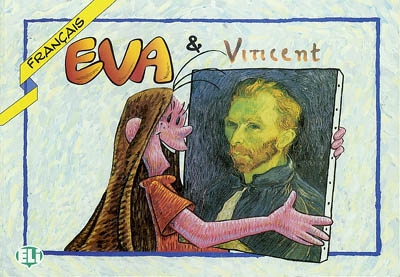 Eva et vincent : français