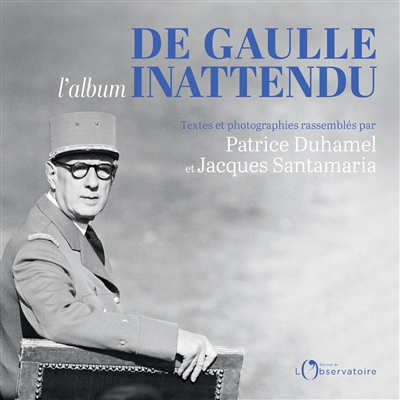 De Gaulle inattendu : l'album