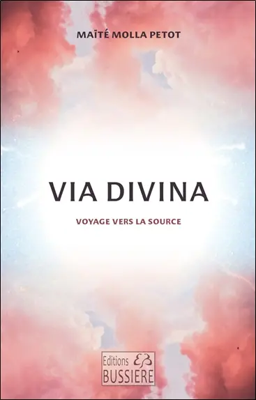 Via divina : voyage vers la source