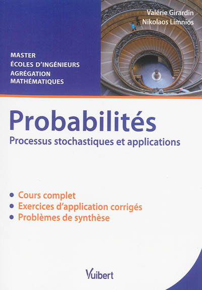 Probabilités, processus stochastiques et applications : cours et exercices corrigés : master, écoles d'ingénieurs, agrégation mathématiques