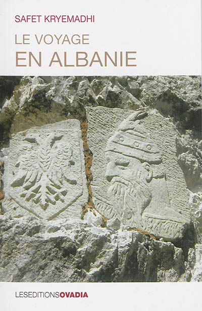 Le voyage en Albanie : anthologie