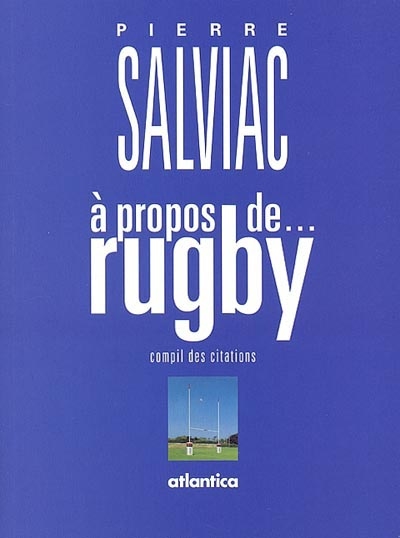A propos de rugby : compil des citations
