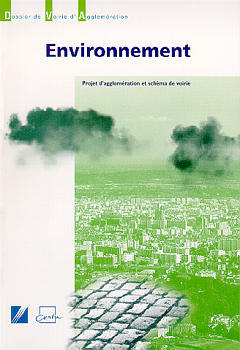 Projet d'agglomération et schéma de voirie : environnement