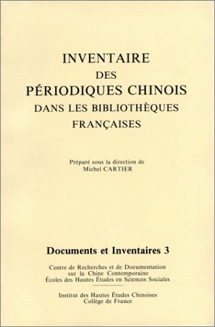 Inventaire des périodiques chinois dans les bibliothèques françaises