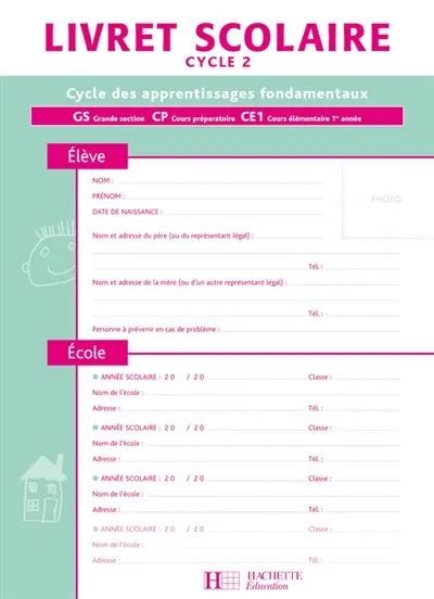 Livret scolaire cycle 2 : cycle des apprentissages fondamentaux
