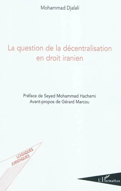 La question de la décentralisation en droit iranien
