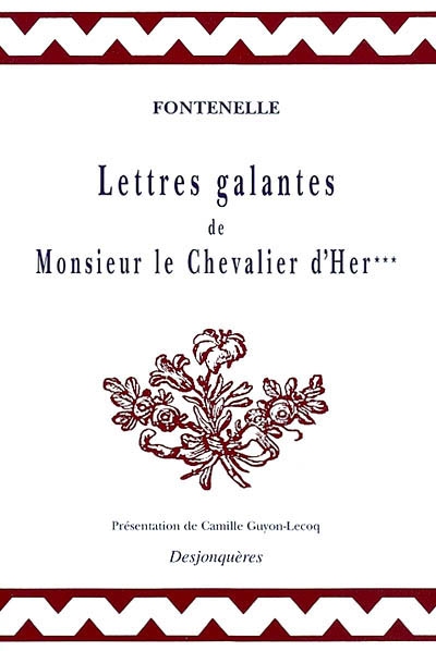 Lettres galantes de Monsieur le chevalier d'Her***