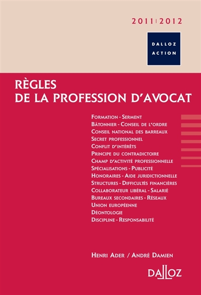 Règles de la profession d'avocat : 2011-2012