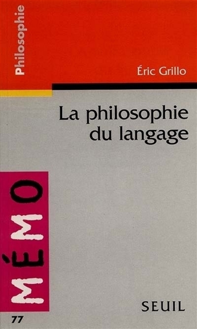 La philosophie du langage