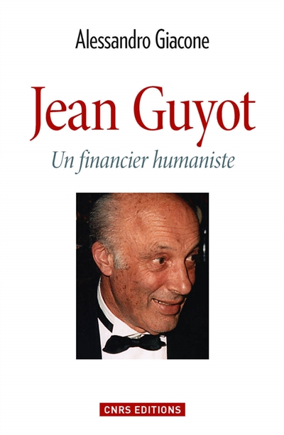 Jean Guyot, un financier humaniste