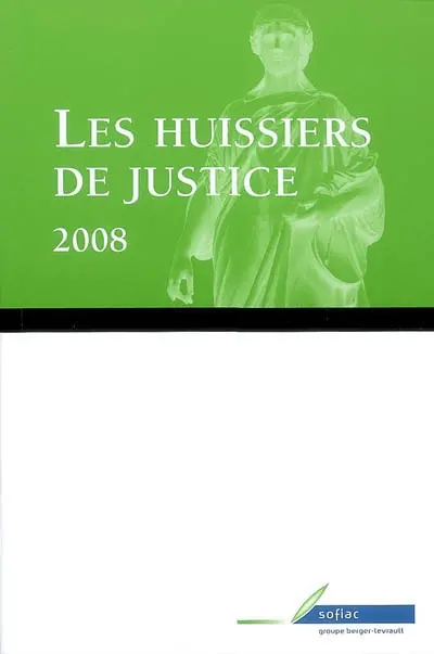 Les huissiers de justice
