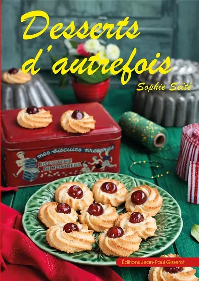 Desserts d'autrefois
