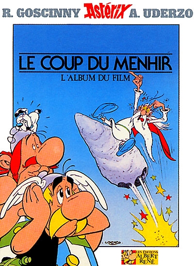 Astérix Le coup du menhir (l'album du film)