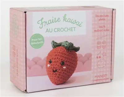 Fraise kawaï au crochet : pour les débutants