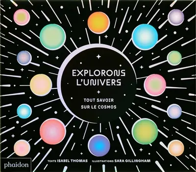 Explorons l'Univers : tout savoir sur le cosmos