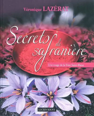 Secrets de safranière