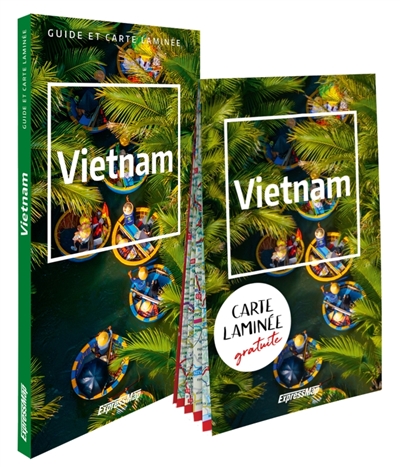 Vietnam : guide et carte...