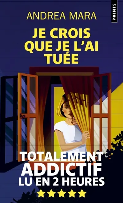 Je crois que je l'ai tuée