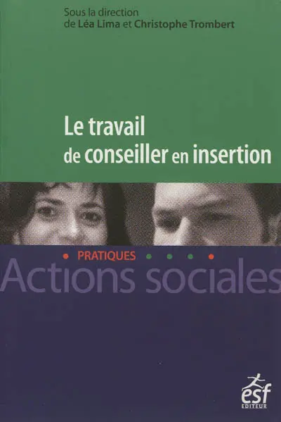 Le travail de conseiller en insertion