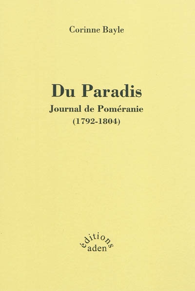 Du paradis : journal de Poméranie (1792-1804)