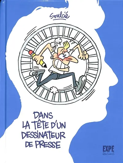 Dans la tête d'un dessinateur de presse
