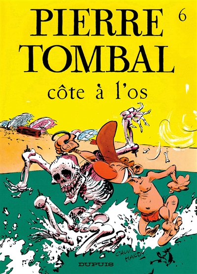 Pierre Tombal. Vol. 6. Côte à l'os