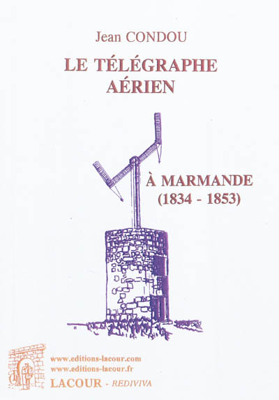 Le télégraphe aérien à...