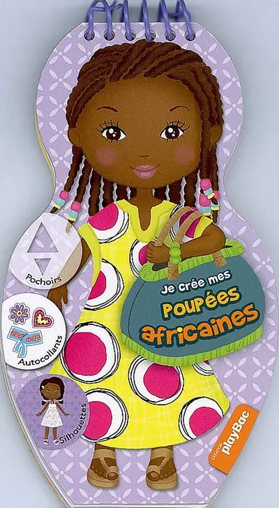 Je crée mes poupées africaines