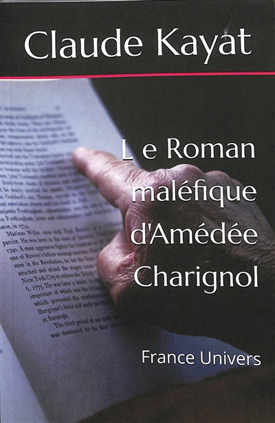 Le roman maléfique d'Amédée Charignol