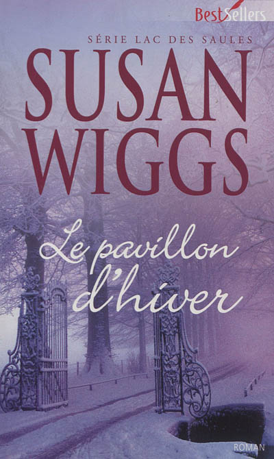 Le pavillon d'hiver : Lac des saules