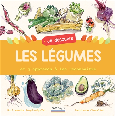 Je découvre les légumes et j'apprends à les reconnaître