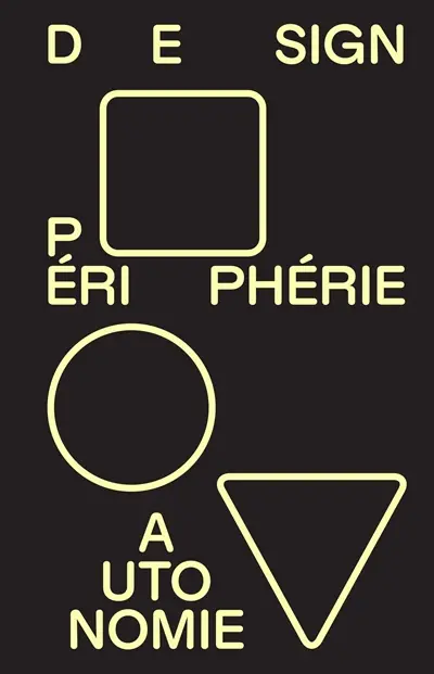 Design, périphérie, autonomie : Gui Bonsiepe, une anthologie