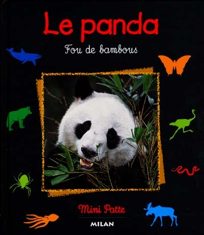 Le panda : fou des bambous